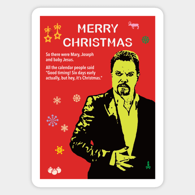 Eddie Izzard Atheist Christmas Sticker by DJVYEATES